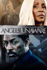 Nonton Film Angels Unaware (2022) Bioskop21