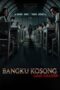 Nonton Film Bangku Kosong: Ujian Terakhir (2023) Bioskop21 Nonton Film Bangku Kosong: Ujian Terakhir (2023) Bioskop21