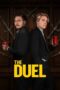 Nonton Film The Duel (2024) Bioskop21 Nonton Film The Duel (2024) Bioskop21