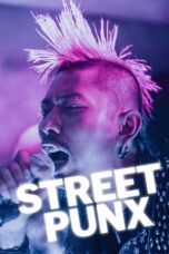 Nonton Film Street Punx (2024) Bioskop21