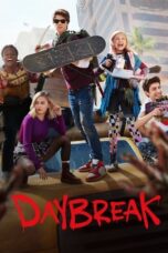 Nonton Film Daybreak (2019) Bioskop21