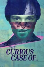 Nonton Film The Curious Case of… (2025) Bioskop21