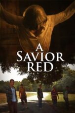 Nonton Film A Savior Red (2024) Bioskop21